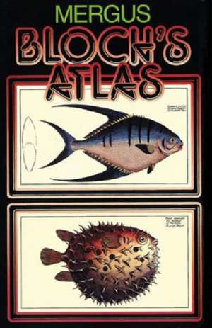 Bloch Atlas 1-3 de Hans A. Baensch