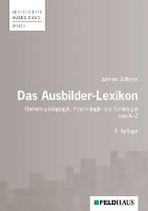 Das Ausbilder-Lexikon de Werner Wilhelm