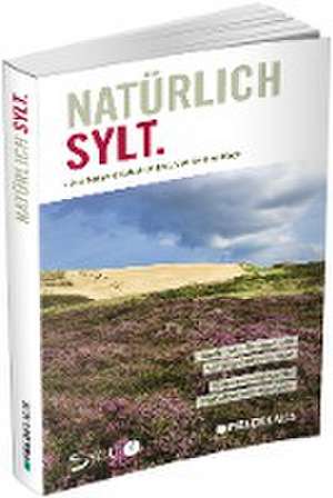 Natürlich Sylt de Lothar Koch