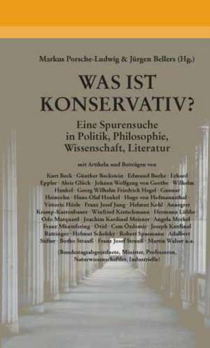 Was ist konservativ? de Markus Porsche-Ludwig