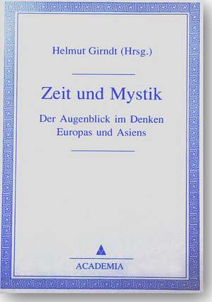 Zeit und Mystik de Helmut Girndt