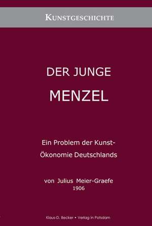 Der junge Menzel de Julius Meier-Graefe