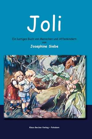 Joli de Josephine Siebe