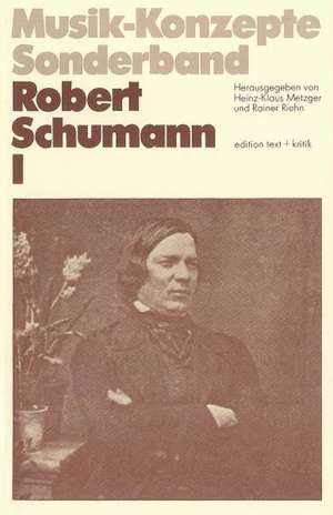 Robert Schumann I