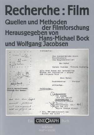 Recherche: Film Quellen und Methoden der Filmforschung de Hans-Michael Bock