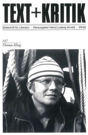 Thomas Kling de Heinz Ludwig Arnold