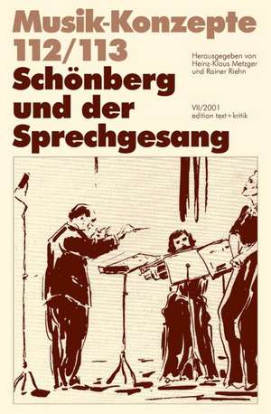 Schönberg und der Sprechgesang de Heinz-Klaus Metzger