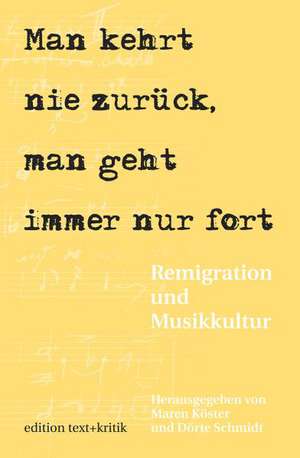 "Man kehrt nie zurück, man geht immer nur fort" de Maren Köster