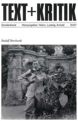 Rudolf Borchardt de Heinz Ludwig Arnold