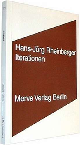 Iterationen de Hans-Jörg Rheinberger