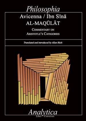 AL-MAQULAT COMMENTARY ON ARISTOTLE'S CATEGORIES de Avicenna