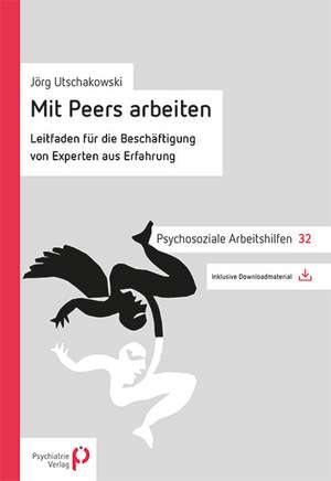 Mit Peers arbeiten de Jörg Utschakowski