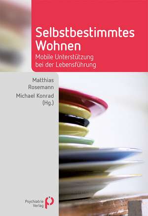 Selbstbestimmtes Wohnen de Michael Rosemann