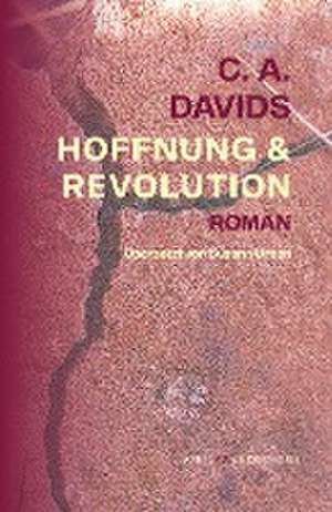 Hoffnung & Revolution de C. A. Davids