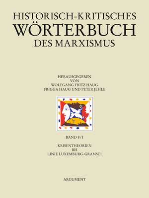 Historisch-kritisches Wörterbuch des Marxismus 8/1 de Frigga Haug