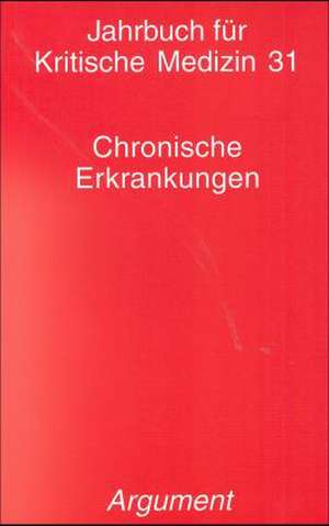 Jahrbuch für Kritische Medizin 31 de Thomas Gerlinger