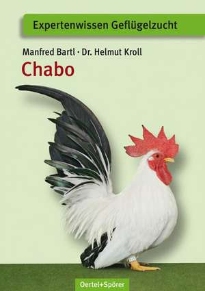 Chabo de Manfred Bartl