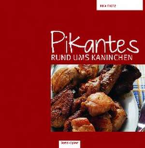 Pikantes rund ums Kaninchen de Oda Tietz