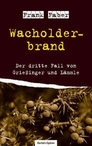 Wacholderbrand de Frank Faber