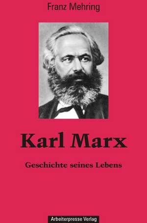 Karl Marx de Franz Mehring