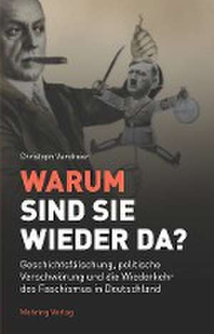 Warum sind sie wieder da? de Christoph Vandreier