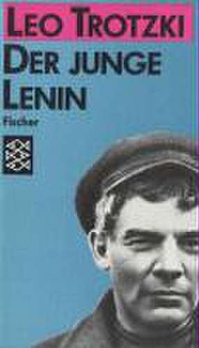 Der junge Lenin de Leo Trotzki