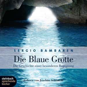 Die blaue Grotte de Sergio Bambaren