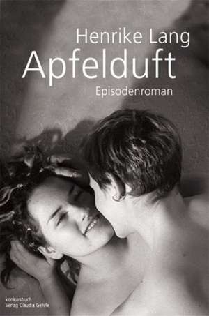 Apfelduft de Henrike Lang