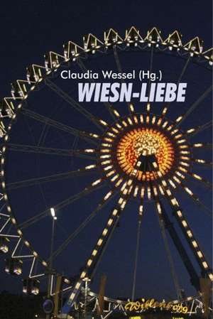 Wiesn-Liebe de Christine Grän