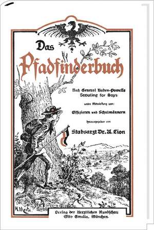 Das Pfadfinderbuch de Alexander Lion