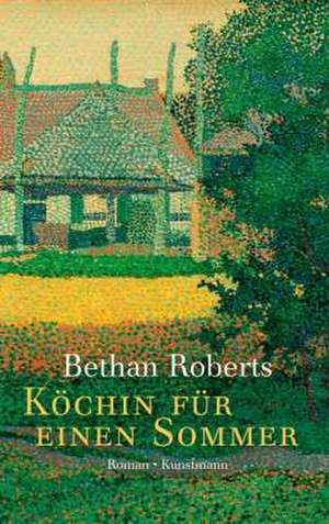 Köchin für einen Sommer de Bethan Roberts