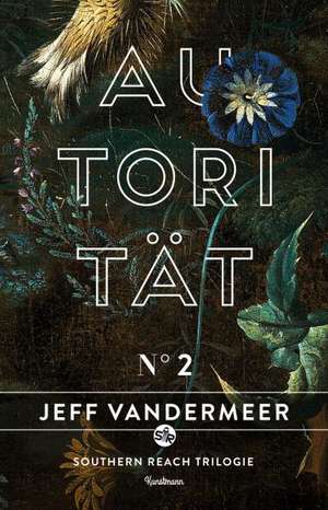 Autorität de Jeff VanderMeer