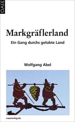 Markgräflerland de Wolfgang Abel