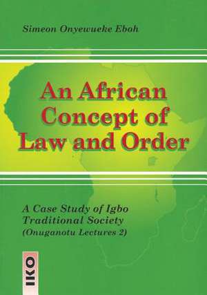 An African Concept of Law and Order