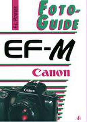 Canon EF-M de Fabian L Porter