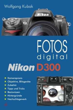 Fotos digital - Nikon D300 de Wolfgang Kubak