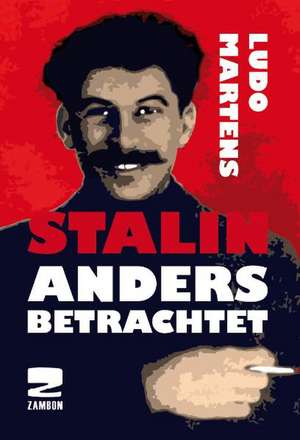 Stalin anders betrachtet de Ludo Martens