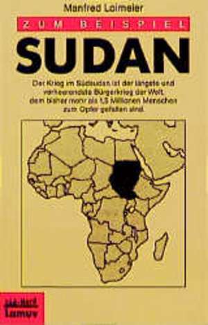 Zum Beispiel Sudan de Manfred Loimeier