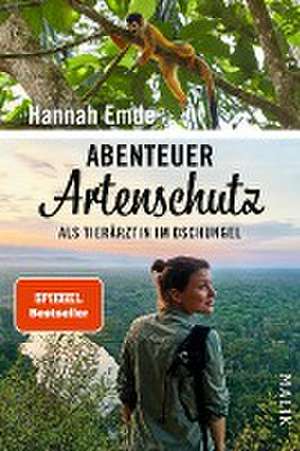 Abenteuer Artenschutz de Hannah Emde