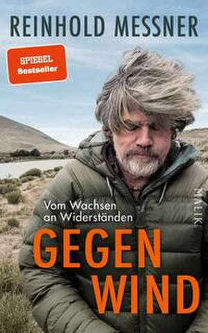 Gegenwind de Reinhold Messner