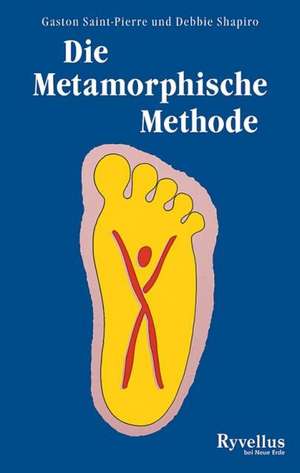 Die Metamorphische Methode de Gaston Saint-Pierre