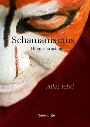 Schamanismus de Thomas Ernsting