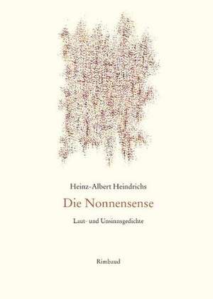 Die Nonnensense de Heinz-Albert Heindrichs