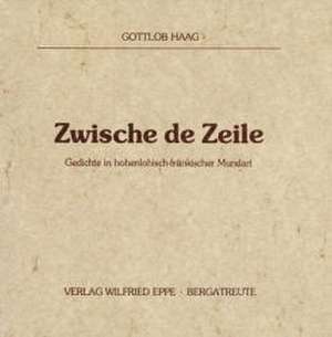 Zwische de Zeile de Gottlob Haag