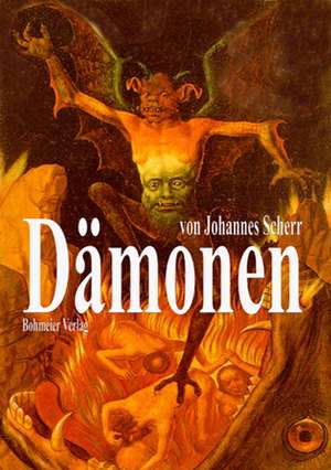 Dämonen de Johannes Scherr