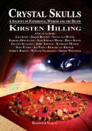 Crystal Skulls de Kirsten Hilling