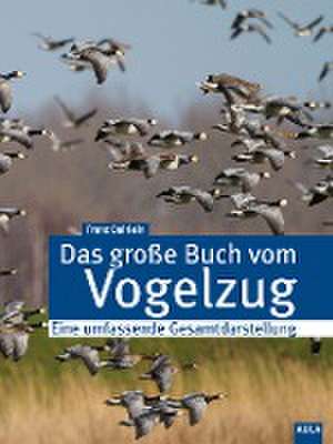 Das große Buch vom Vogelzug de Franz Bairlein