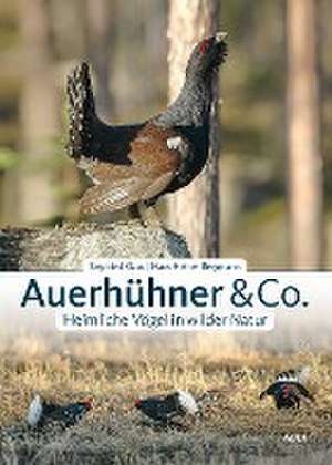 Auerhühner & Co. de Siegfried Klaus