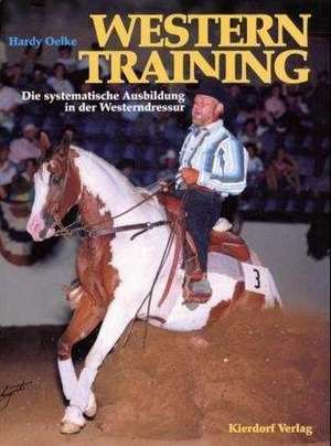 Westerntraining de Hardy Oelke