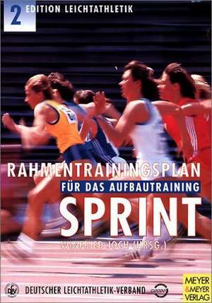 Rahmentrainingsplan für das Aufbautraining. Sprint de Winfried Joch